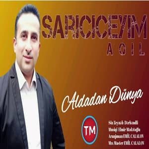 دانلود آهنگ ترکی عقیل ساری چیچییم بنام آلدادان دونیا